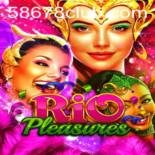 Explorando o Fascinante Mundo de RioPleasures e a Plataforma 58678.COM
